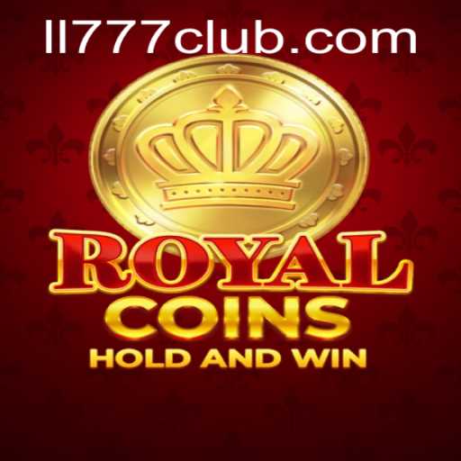 Discover the Thrilling World of RoyalCoins: Unveiling the Exciting Gameplay with LL777