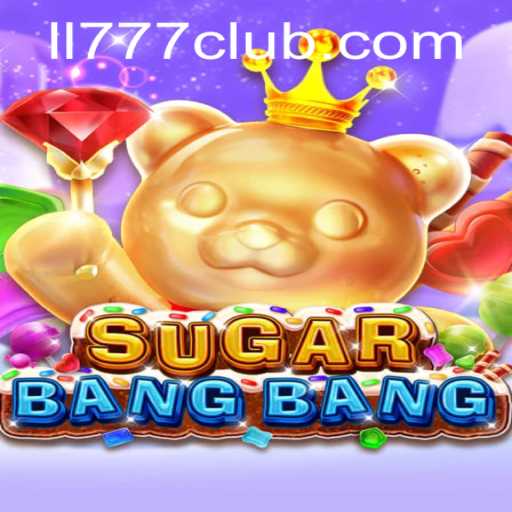Exploring the Exciting World of SUGARBANGBANG: An In-depth Introduction and Guide